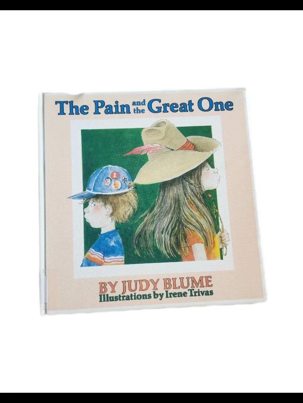 5/$10 - The Pain & The Great One by Judy Blume